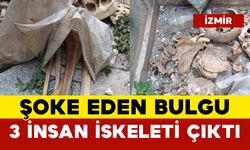 Şoke Eden Bulgu: 3 İnsan İskeleti Çıktı