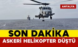 Son Dakika: Askeri Helikopter Düştü