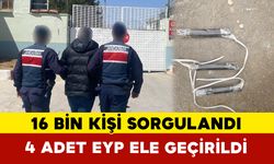 Tam 16 Bin Kişi Sorgulandı! İşte 1 Haftalık Asayiş Raporu