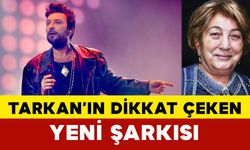 Tarkan’dan Annesine Şarkı