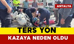 Ters yön kazaya sebep oldu: 1 yaralı
