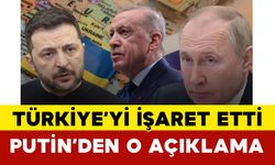 Türkiye’yi İşaret Etti: Putin’den O Açıklama