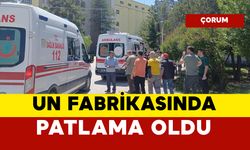 Un fabrikasında patlama: yaralılar var