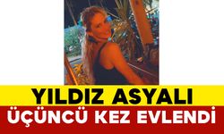 Yıldız Asyalı Üçüncü Kez Evlendi