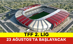 2. Lig 23 Ağustos’ta Başlayacak