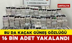 Antalya’da 16 bin adet kaçak güneş gözlüğü yakalandı