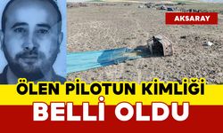 Balon kazasında ölen pilotun kimliği öğrenildi