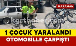 Karaman’da bisikletle otomobil çarpıştı: 1 yaralı