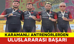 Karamanlı Antrenörlerden Uluslararası Başarı