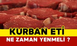 Kurban eti ne zaman yenmeli?