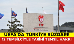 UEFA'da Türkiye Rüzgârı! 12 Temsilciyle Tarihi Temsil Hakkı