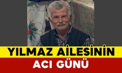 Yılmaz Ailesinin Acı Günü: Mustafa Yılmaz Vefat Etti