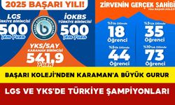 Başarı Koleji'nden Karaman'a Büyük Gurur: LGS ve YKS'de Türkiye Şampiyonları
