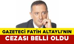 Gazeteci Fatih Altaylı'nın Cezası Belli Oldu