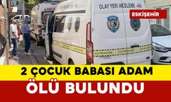 İki çocuk babası adam ölü bulundu
