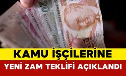 Kamu İşçilerine Yeni Zam Teklifi Açıklandı