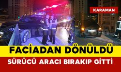 Karaman’da korkuluklara asılı kalan otomobil facianın eşiğinden döndü