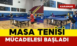Karaman'da masa tenisi mücadelesi başladı
