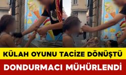 Külah Oyunu Tacize Dönüştü: Dondurmacı Mühürlendi