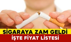 Sigaraya Zam Geldi! İşte Yeni Fiyat Listesi