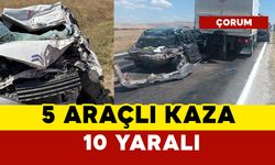 5 araçlı kazada 10 kişi yaralandı