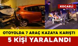 7 araç kazaya karıştı: 5 kişi yaralandı