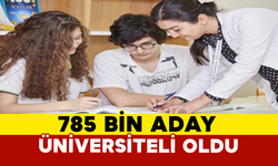 785 Bin Aday Üniversiteli Oldu