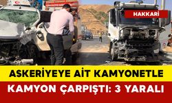 Askeriyeye ait kamyonetle kamyon çarpıştı: 3 yaralı