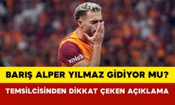 Barış Alper Yılmaz Gidiyor mu? Temsilcisinden Dikkat Çeken Açıklama