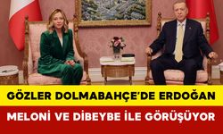 Gözler Dolmabahçe’de: Erdoğan, Meloni ve Dibeybe ile Görüşüyor