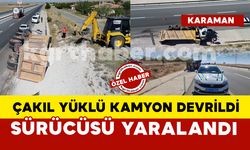 Karaman’da çakıl taşı yüklü kamyonet şarampole devrildi: 1 yaralı