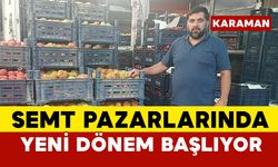 Karaman'da semt pazarlarında yeni dönem