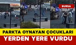 Parkta Oynayan Çocukları Yerden Yere Vurdu