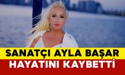 Sanatçı Ayla Başar Hayatını Kaybetti