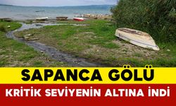 Sapanca Gölü Kritik Seviyenin Altına İndi