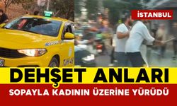 Sopayla kadının üzerine yürüdü