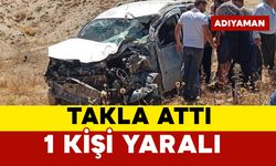 Takla atan hafif ticari araçtaki 1 kişi yaralandı