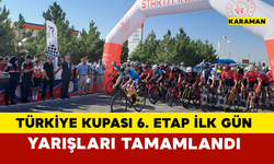 Türkiye Kupası 6. Etap İlk Gün Yarışları Tamamlandı