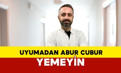 Uyumadan abur cubur yemeyin