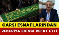 Zekeriya Ekinci Hayatını Kaybetti