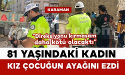 81 Yaşındaki Kadının Aracı 8 Yaşındaki Çocuğun Ayağını Ezdi