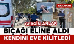 Annesiyle tartışan genç eline bıçağı aldı, kendini eve kilitledi
