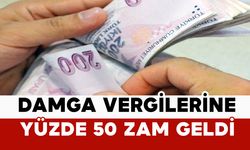 Damga Vergilerinde Yüzde 50’lik Artış