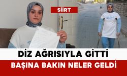 Diz ağrısıyla gitti başına bakın neler geldi