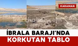 İbrala Barajı'nda korkutan tablo