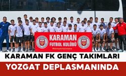 Karaman FK Genç Takımları Yozgat Deplasmanında