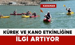 Karaman'da Kürek ve Kano Halk Günü Etkinliğine ilgi artıyor
