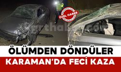 Karaman'da ölümden döndüler: tarlaya takla attı