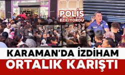 Karaman'da takı ve kozmetik ürün mağazasında izdiham
