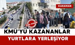 KMÜ'yü kazanan öğrenciler yurtlara yerleşiyor